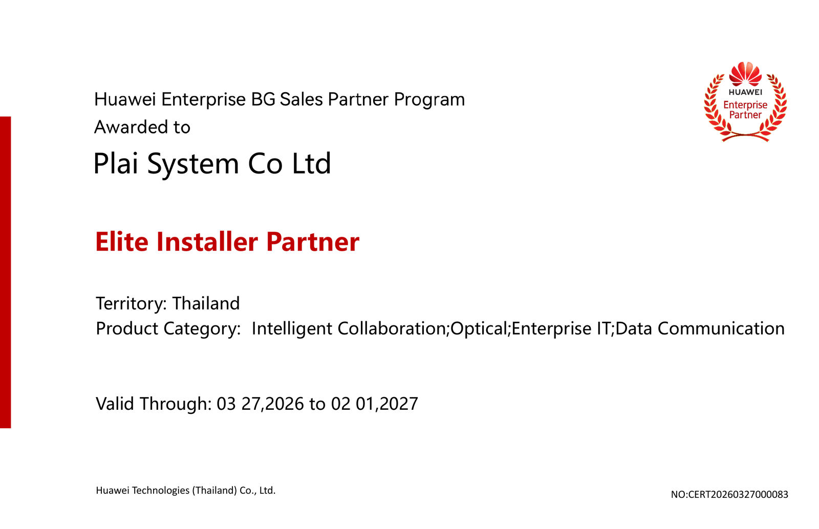 ใบรับรอง Huawei Enterprise BG Sales Partner Program - Elite Installer Partner - บริษัท พลายซิสเตมส์ จำกัด